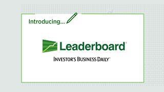 Leaderboard from Investors Business Daily [upl. by Aerbua913]