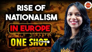 Rise of NATIONALISM in Europe Class 10 ONE SHOT 2 hour session  Class 10 History Chapter 1 [upl. by Kashden]