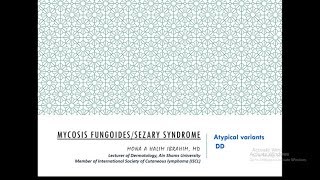 3 Mycosis Fungoides Variants  Sezary Syndrome [upl. by Ahseinar662]