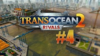 TransOcean 2 Rivals 004  Umtaufung zur First Lady Lets Play TRANS OCEAN 2 RIVALS deutsch [upl. by Eytak596]