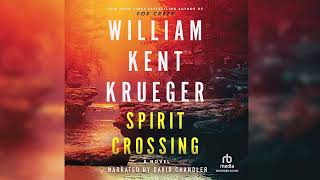 Spirit Crossing audiobook with by William Kent Krueger  Audiobook Mystery Thriller amp Suspense [upl. by Jotham]