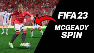 How To Do A Mcgeady Spin Fifa 23 [upl. by Ahsinat]