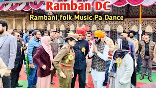 RAMBAN DC  Rambani folk Music 🎵 pa Ramban DC sab Nacha  Viral Video [upl. by Emarej618]