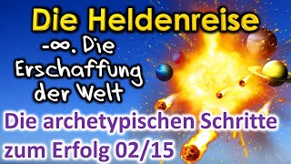 Die Heldenreise – Die Schöpfung und Ordnung der Welt 0215 [upl. by Solange]