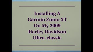 Installing a Garmin Zumo XT on My Harley [upl. by Mirisola]