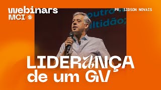 LIDERANÇA DE UM GV  Webinar MCI 01 [upl. by Nero415]