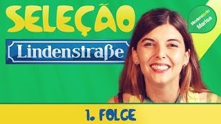 quotSelecaoLindenstraßequot Folge 1 [upl. by Noletta]