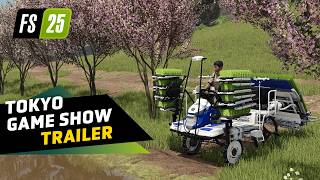 Farming in Asia  Tokyo Game Show Trailer  FS25 [upl. by Drawe]