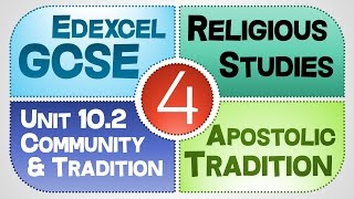 GCSE RS Unit 102 Part 4 of 5 Apostolic Tradition  by MrMcMillanREvis [upl. by Ripp]