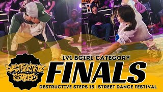 Ayu JPN vs Raygun AUS  FINALS  1V1 BGIRL  DESTRUCTIVE STEPS 15 [upl. by Preston]