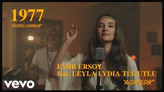 Emir Ersoy  Aldatıldık ft Leyla Lydia Tugutlu [upl. by Jehial640]