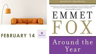 Emmet Fox  February 14 ✨As We Forgive  Around the Year [upl. by Stover]