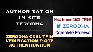 Authorization in Kite Zerodha I Zerodha CDSL TPIN verification amp OTP Authentication [upl. by Crispa]