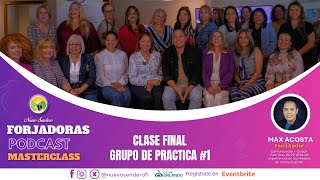 Forjadoras Podcast Masterclass Grupo 1 [upl. by Valma415]