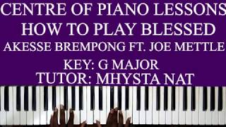 HOW TO PLAY quotBLESSEDquot AKESSE BREMPONG FT JOE METTLE [upl. by Leirad]