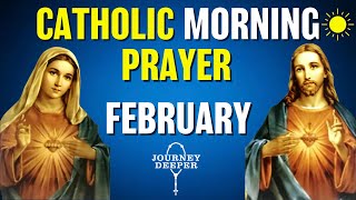 Catholic Morning Prayer FEBRUARY 2024  Catholic Prayers For Everyday [upl. by Haidebej]