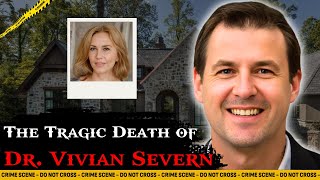 Jealous Wife Killer The Tragic Death of Dr Vivian Severn  True Crime [upl. by Rida]