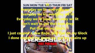 YFN Lucci  Everyday We Lit Lyrics [upl. by Leiuqese672]