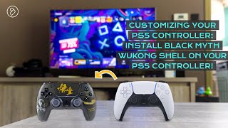 Customizing Your PS5 Controller Install Black Myth Wukong Shell on Your PS5 Controller [upl. by Wilhide]