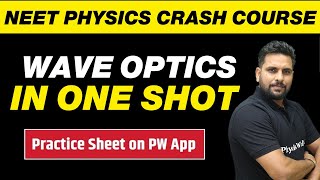 WAVE OPTICS IN ONE SHOT  All Concepts Tricks and PYQs  NEET Physics Crash Course [upl. by Carilla130]