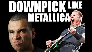 Downpick like METALLICA James Hetfield Faster and Longer [upl. by Mcfadden]