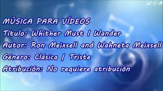 Whither Must I Wander  Ron Meixsell and Wahneta Meixsell [upl. by Elwyn]