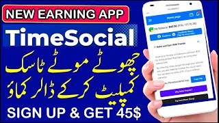 New Earning App  TimeSocial Earning Website Real Or Fake  Time Social Withdraw Proof [upl. by Casabonne]