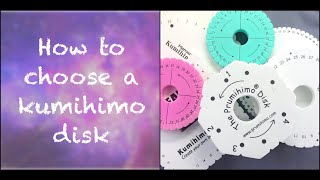 How to choose a kumihimo disk [upl. by Etteragram719]