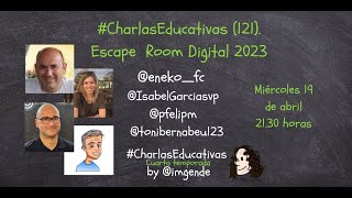 CharlasEducativas 121 Escape Room Digital 2023 [upl. by Cirre]