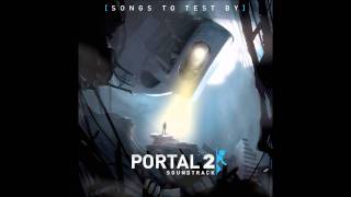 Portal 2 OST Volume 2  I AM NOT A MORON [upl. by Borden698]