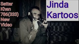 Sattar khan 786 Jinda Kartoos punjabi song 333 group [upl. by Rustie]