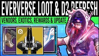 Destiny 2 REWARD UPDATES amp EVERVERSE LOOT New SHADER Vendor Refresh Exotic Farms More Sept 17 [upl. by Eillas991]