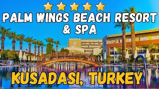 Palm Wings Beach Resort Altinkum Didim [upl. by Earesed]