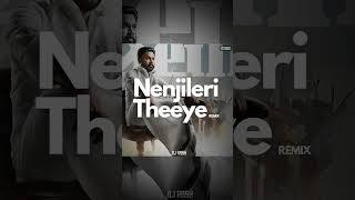 Nenjileri Theeye Remix 🔥 [upl. by Kovar]