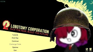 The First Days  Lobotomy Corp [upl. by Wheeler]