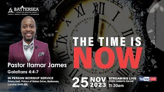 Sabbath 25th November 2023  It is High Time  Pastor Itamar James [upl. by Arrej598]