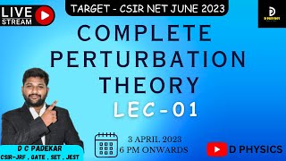 COMPLETE PERTURBATION THEORY LEC01 [upl. by Sykes]