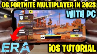 How to play OG Fortnite Multiplayer in 2023 on iOS Project Era Sideloadly Tutorial [upl. by Anwaf]