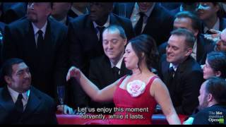 The Met Live in HD 20162017  La Traviata Brindisi The Drinking Song [upl. by Reidid]