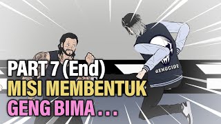 MISI MEMBENTUK GENG BIMA PART 7 END  Animasi Drama Series [upl. by Garry583]