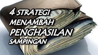 4 STRATEGI MENAMBAH PENGHASILAN SAMPINGAN  Arli Kurnia [upl. by Wandie]