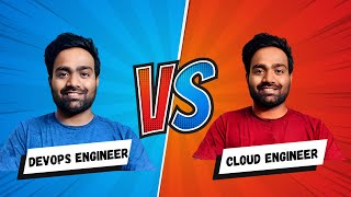 DevOps Engineer VS Cloud Engineer  Which One to Choose in 2024  abhishekveeramalla [upl. by Lidda806]