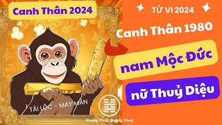 Canh Thân 1980Tử vi Canh Thân 2024 nam mạng nữ mạng Canh Thân 1980 mệnh gì [upl. by Iaw808]