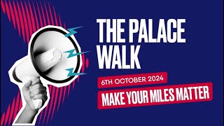 The Palace Walk  Palace to Palace 2024  The Princes Trust [upl. by Suirauqram]