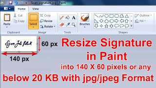 How To Resize Signature in Paint into 140 x 60 pixels JPG format below 20 KB for Online Form 🔥🔥🔥 [upl. by Aleron705]