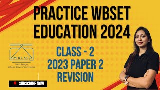 Practice session for WBSET 2024  December 2023 Paper 2 EDUCATION [upl. by Otinauj]