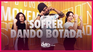 Sofrer Dando Botada  Dennis e Felipe Amorim  FitDance Coreografia  Dance Video [upl. by Tallie355]