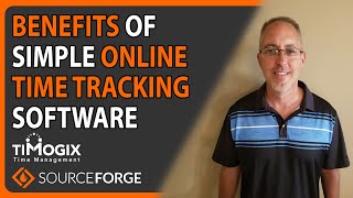 Benefits of Simple Online Time Tracking Software Timogix  SourceForge Podcast ep 9 [upl. by Arahat]