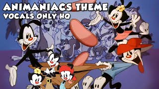 Animaniacs Theme Vocals Only HQ [upl. by Fredra]