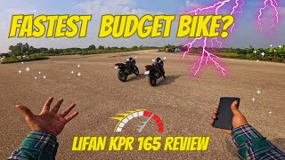 MODIFIED LIFAN KPR 165 REVIEW  Fastest Budget Bike in Town [upl. by Kcireddor834]